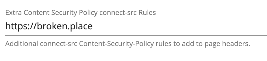 image of the admin area where the connect-src rule is defined.
